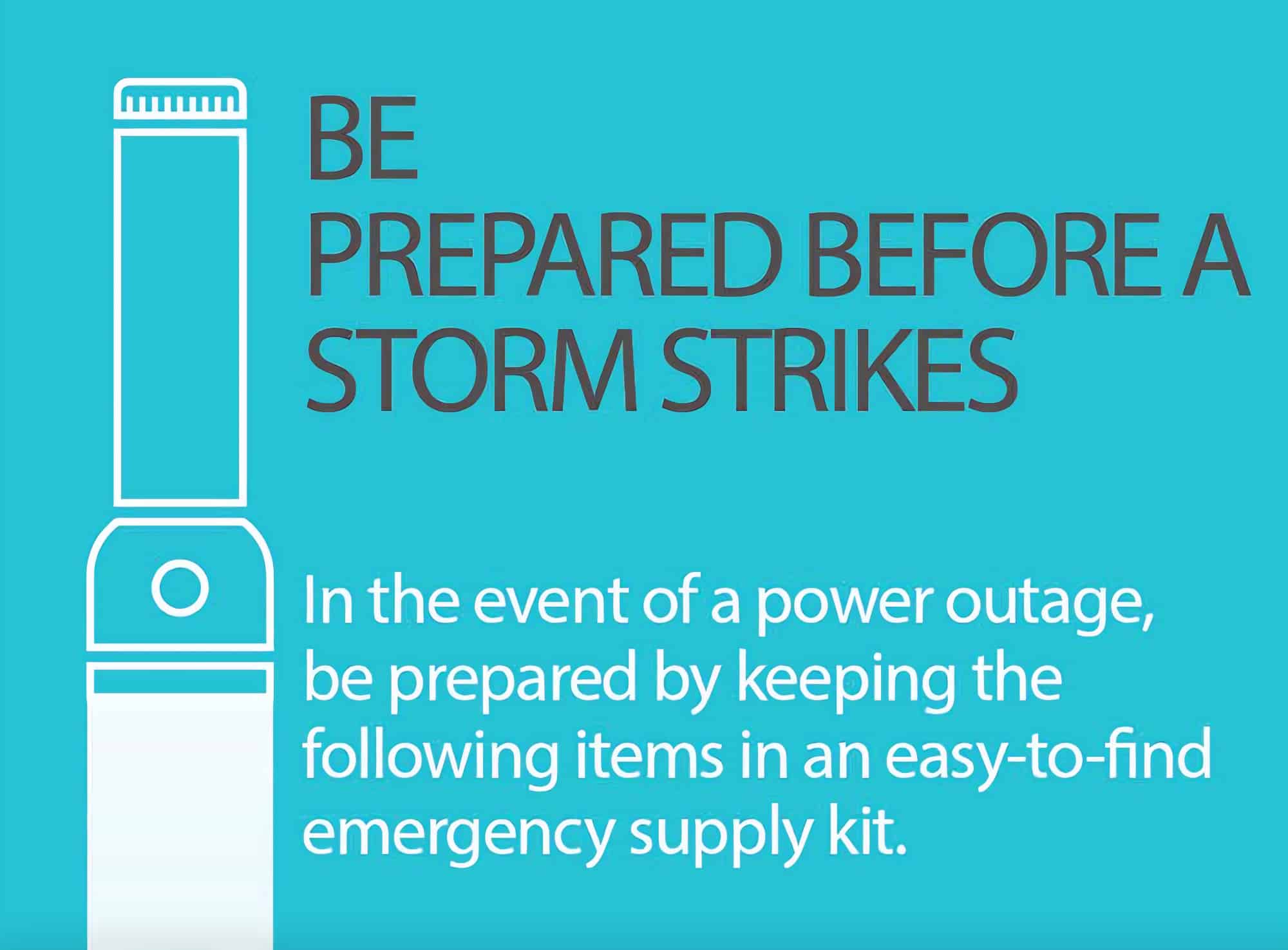 Be Prepared Before a Storm Strikes